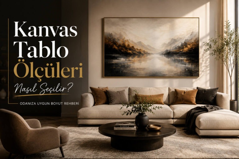 Kanvas tablo ölçüleri rehberi için modern salonda büyük çerçeveli kanvas tablo örneği