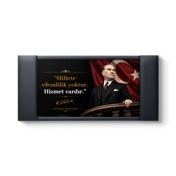 Millete Efendilik Yoktur Atatürk Makam Panosu